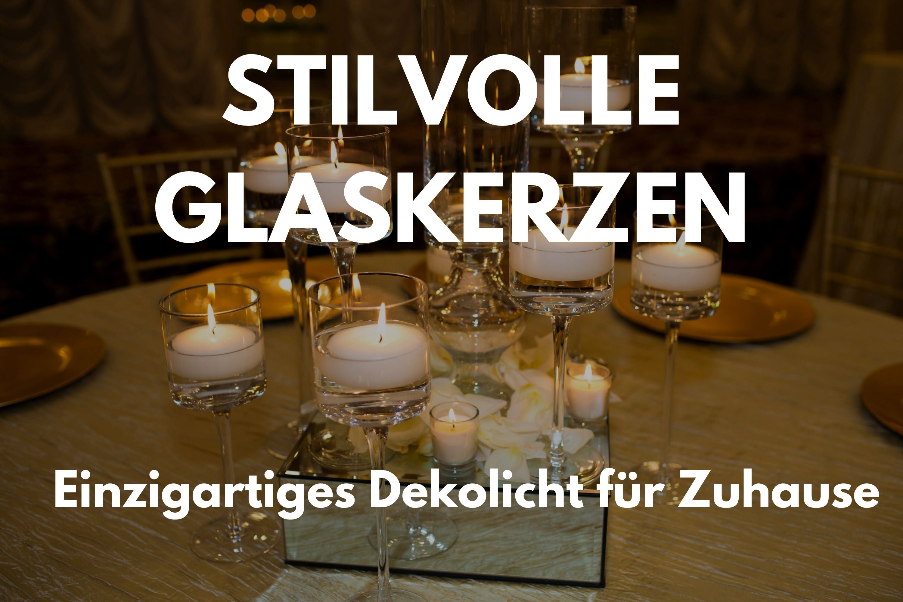 Kerzen glas